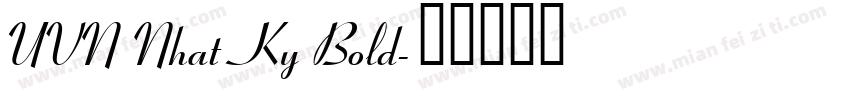 UVN Nhat Ky Bold字体转换